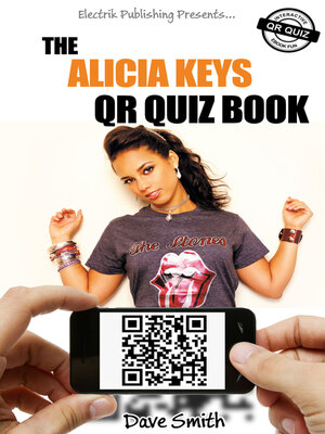 cover image of The Alicia Keys QR Quiz Book